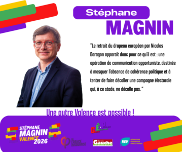 Drapeau européen retiré à Valence : l’hypocrisie, le double discours et le coup de communication raté de Nicolas Daragon